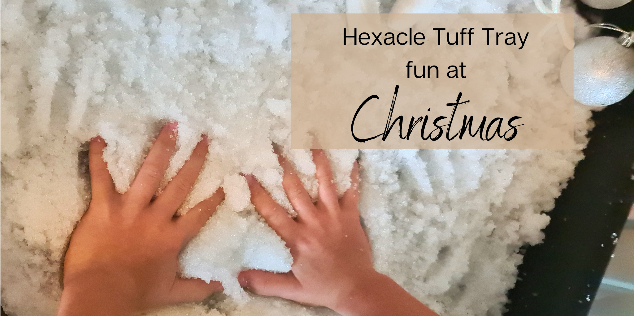 Christmas indoor activities with the Kub Hexacle Tuff tray and stand