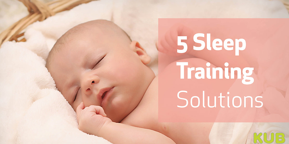 5 Sleep Training Solutions
