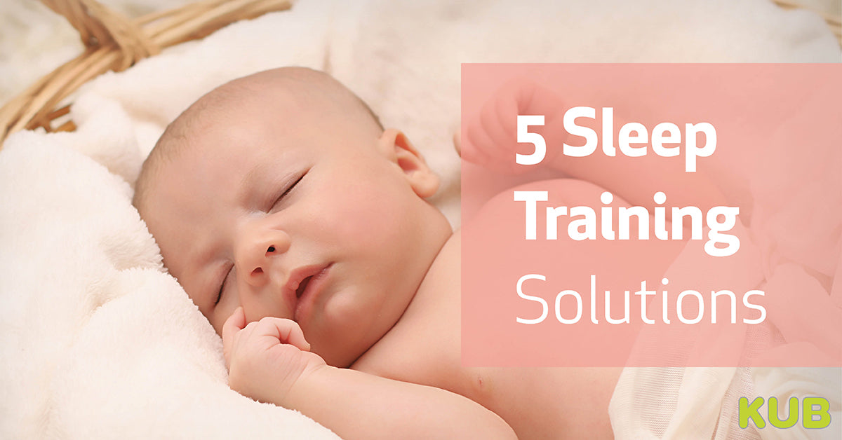 5 Sleep Training Solutions