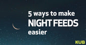 5 Top Tips for Making Night Feeds Easier