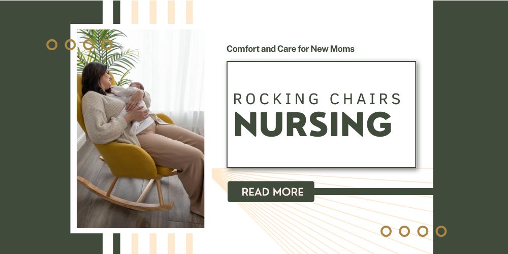 Rocking Chairs Nursing