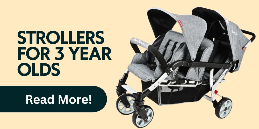 Strollers for 3 Year Olds