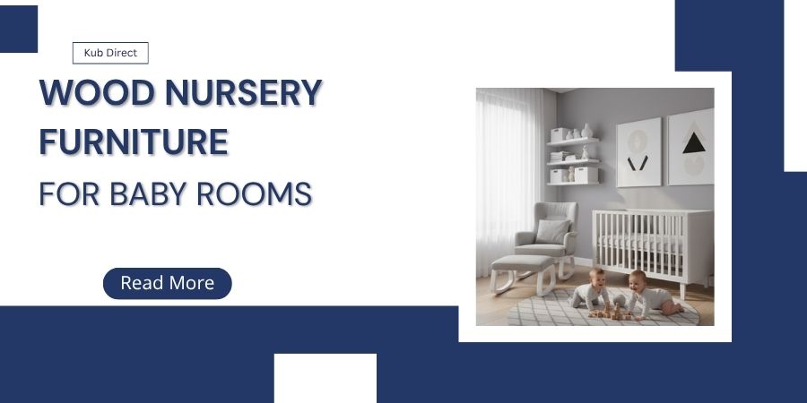 Wood Nursery Furniture