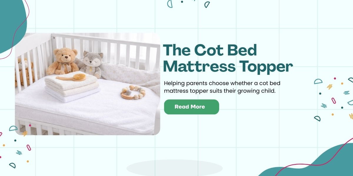 The Cot Bed Mattress Topper