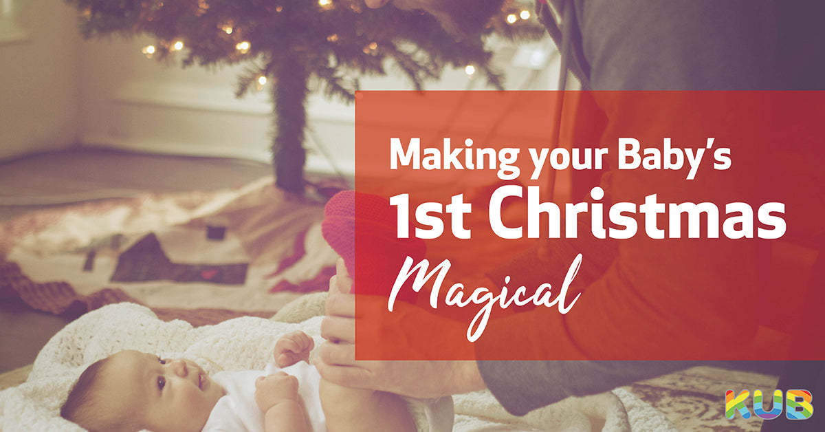 Making your Baby’s First Christmas Magical