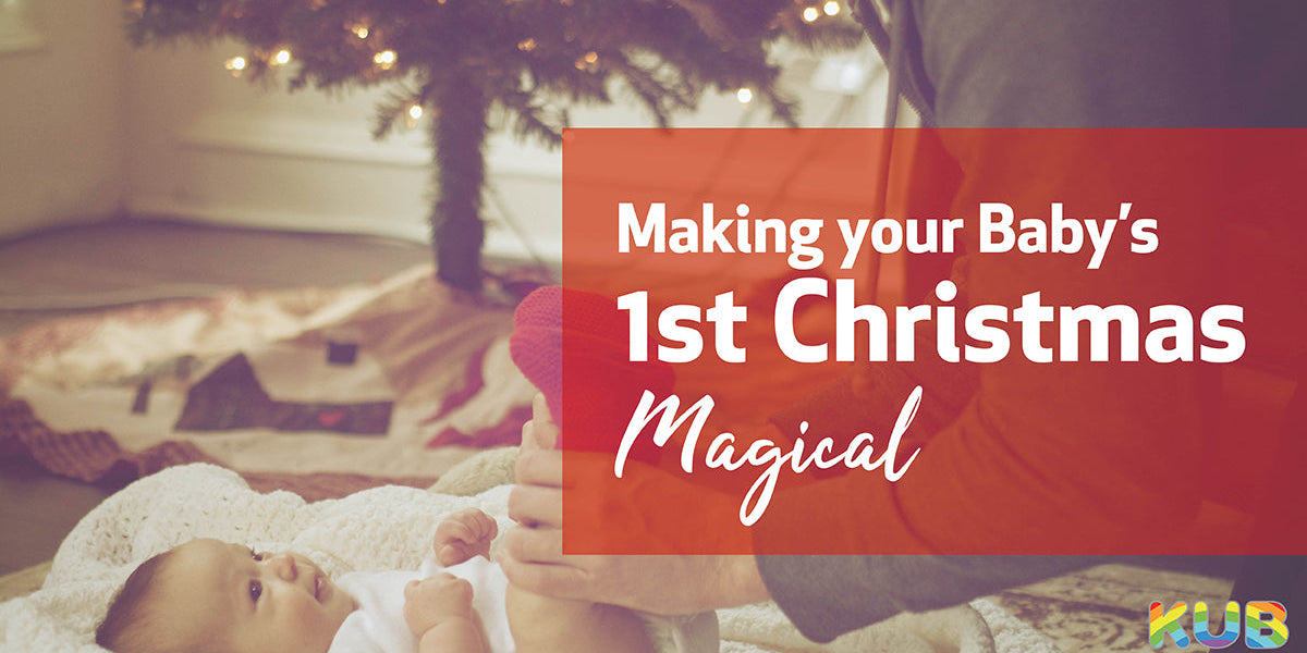 Making your Baby’s First Christmas Magical