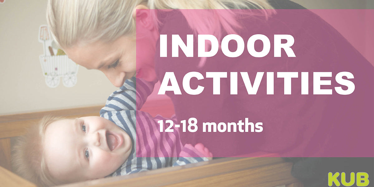 Indoor Activities (12-18 months)