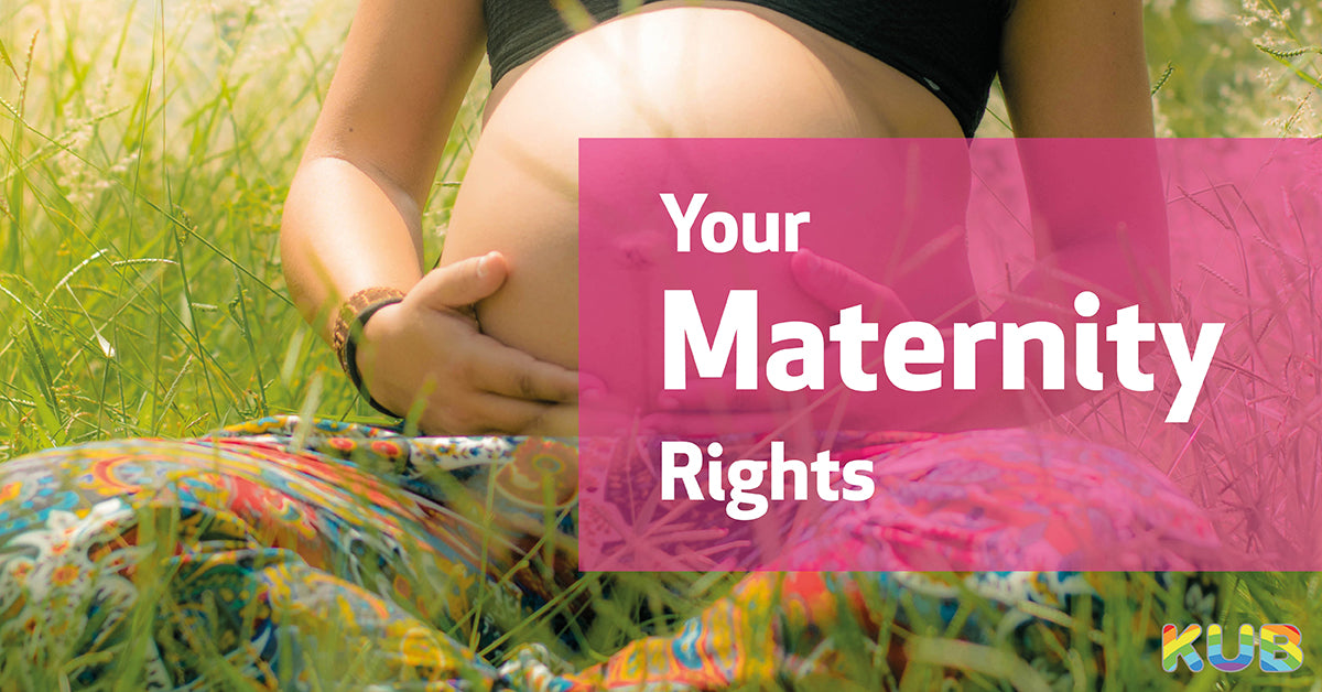 Maternity Rights – Kub Direct