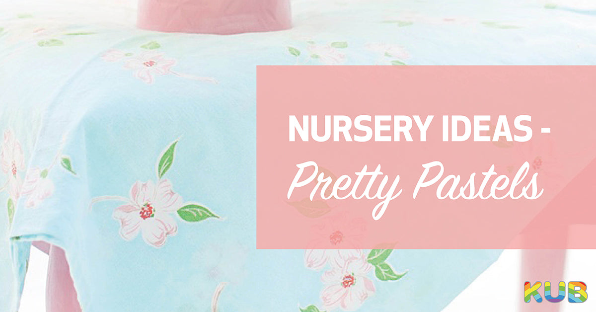 Nursery Colour Ideas - Pretty Pastels